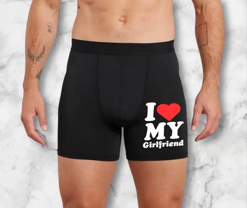 I Love My Girlfriend Boxers, Holiday Underwear, Novelty Boxers, Valentines Day 2