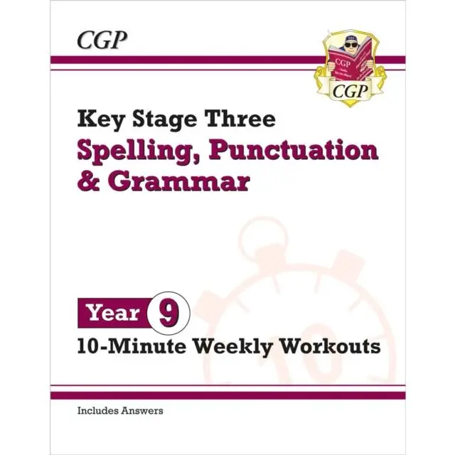 KS3 Year 9 Spelling, Punctuation and Grammar 10-Minute Weekly Workouts - Paperback Book - by CGP Books - 9781837740574 - Coordination Group Publications Ltd (CGP) 0