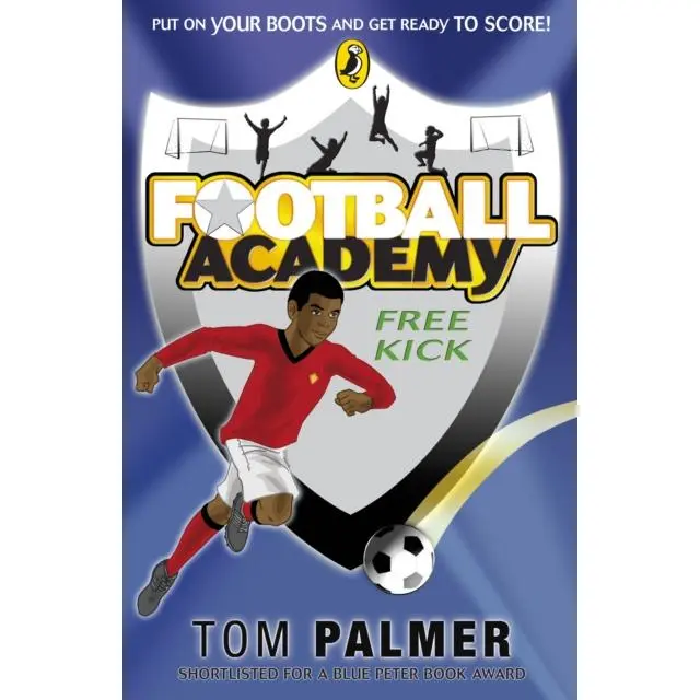Football Academy: Free Kick - Paperback Book - by Tom Palmer - 9780141324715 - Penguin Random House Children's UK
