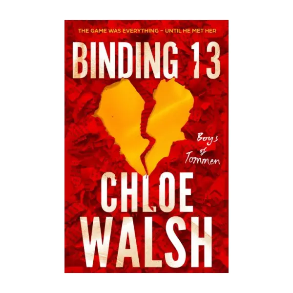 Binding 13 by Chloe Walsh, Sports Romance Book, Paperback New Book, 9780349439259, The Boys of Tommen Series