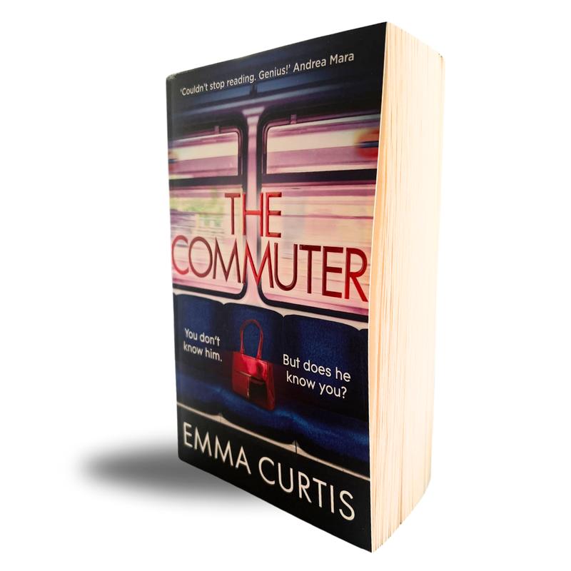The Commuter | Gripping new domestic thriller | Emma Curtis | Author of The Babysitter fiction books 1