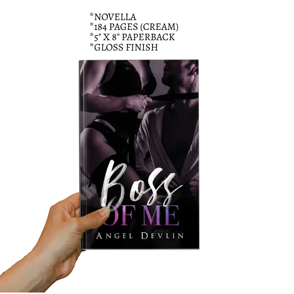 Boss of Me - Signed Novella by Angel Devlin - A Single Dad Boss/Assistant Romantic Comedy 2